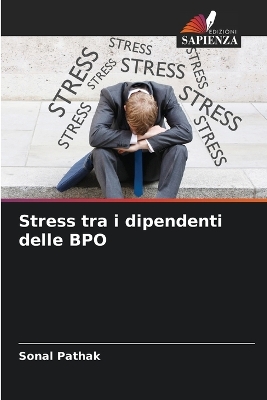 Book cover for Stress tra i dipendenti delle BPO