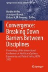 Book cover for Convergence: Breaking down Barriers between Disciplines