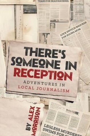 Cover of There's Someone in Reception