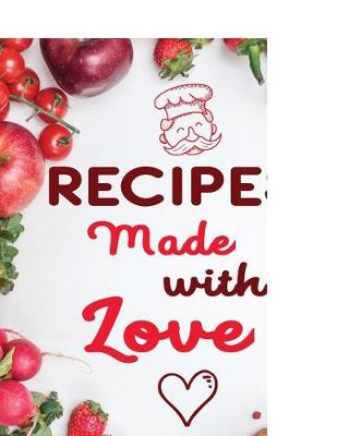 Book cover for Recipes Made with Love