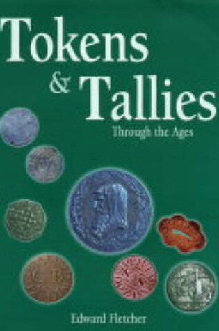 Cover of Tokens and Tallies Through the Ages