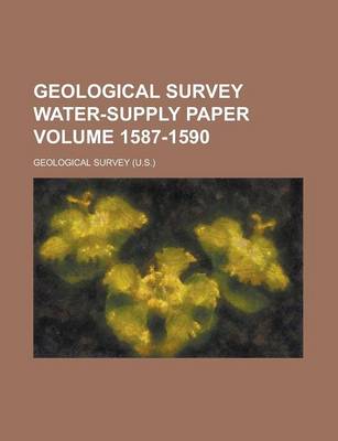 Book cover for Geological Survey Water-Supply Paper Volume 1587-1590