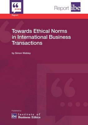 Book cover for Towards Ethical Norms in International Business Transactions