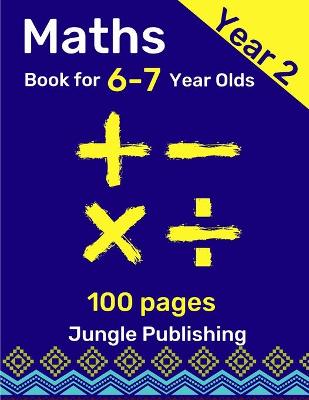 Book cover for Maths Book for 6-7 Year Olds