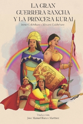 Book cover for La gran guerrera Saxcha y la princesa Kurai