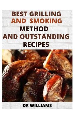 Book cover for Best Grilling and Smoking Method