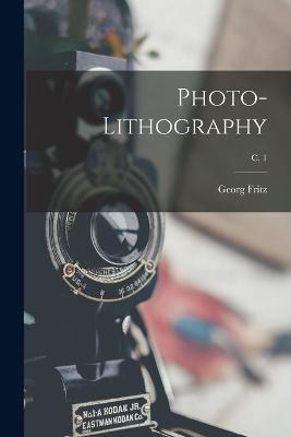 Book cover for Photo-lithography; c. 1