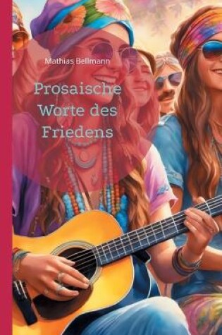 Cover of Prosaische Worte des Friedens