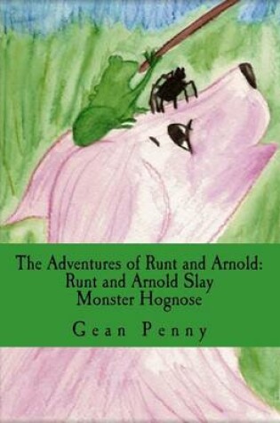 Cover of The Adventures of Runt and Arnold