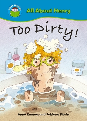 Cover of Start Reading: All About Henry: Too Dirty!