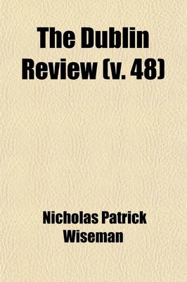 Book cover for The Dublin Review (Volume 48)