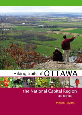 Book cover for Hiking Trails of Ottawa, the National Capital Region, and Beyond