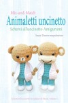 Book cover for Mix-and-Match Animaletti uncinetto