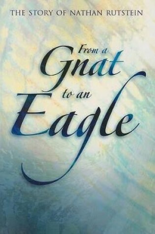 Cover of From a Gnat to an Eagle