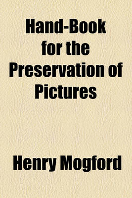 Cover of Hand-Book for the Preservation of Pictures