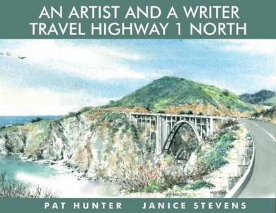 Book cover for An Artist and a Writer Travel Highway 1 North