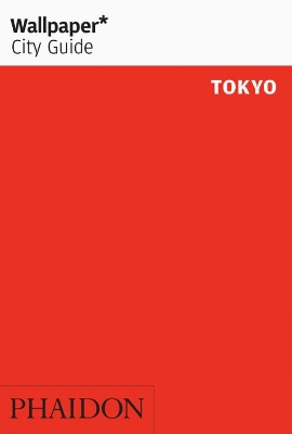 Book cover for Wallpaper* City Guide Tokyo 2016