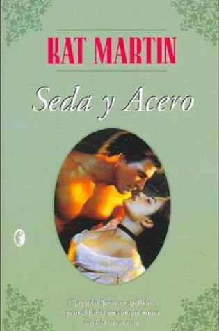 Cover of Seda y Acero