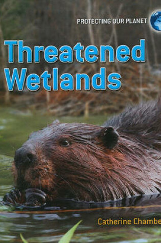 Cover of Threatened Wetlands