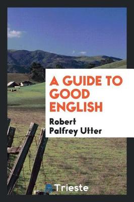 Book cover for A Guide to Good English