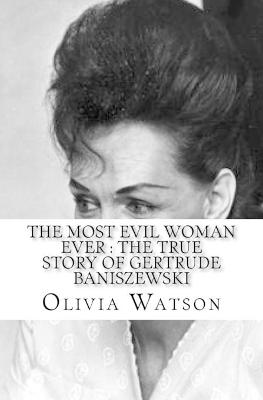 Book cover for The Most Evil Woman Ever