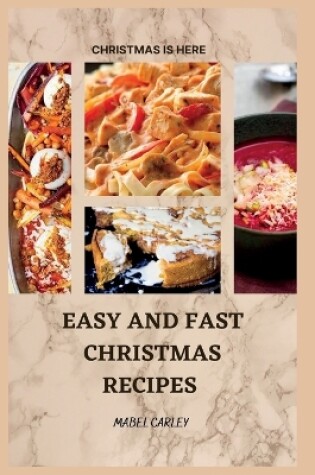 Cover of Easy and Fast Christmas Recipes