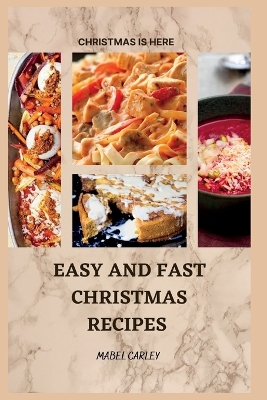 Book cover for Easy and Fast Christmas Recipes