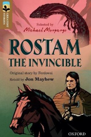 Cover of Oxford Reading Tree TreeTops Greatest Stories: Oxford Level 18: Rostam the Invincible