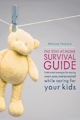 Book cover for The Stay-at-Home Survival Guide