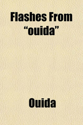 Cover of Flashes from "Ouida"