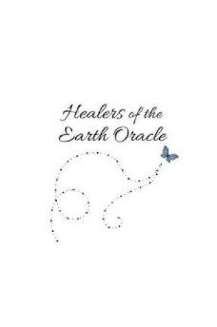 Cover of Healers of the Earth Oracle [guidebook Only]