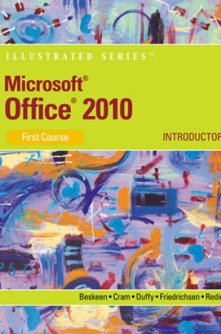 Cover of Microsoft® Office 2010 : Illustrated Introductory, First Course