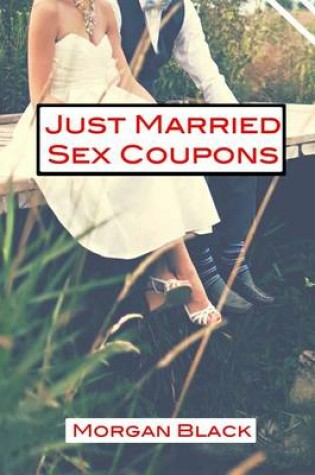 Cover of Just Married Sex Coupons
