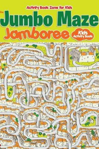 Cover of The Jumbo Maze Jamboree