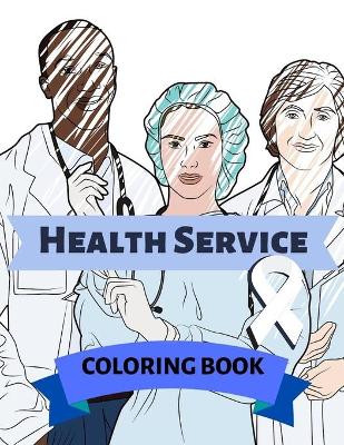Book cover for Health Service Coloring Book