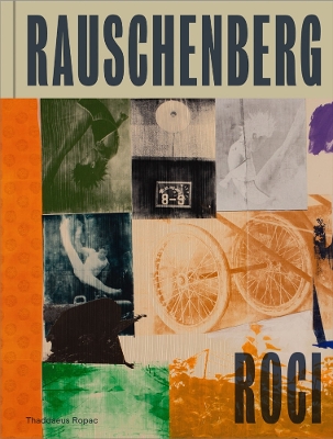 Book cover for Robert Rauschenberg: Roci