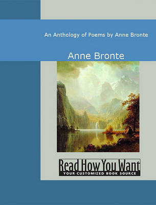 Book cover for An Anthology of Poems by Anne Bronte