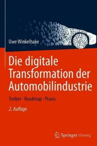 Cover of Die Digitale Transformation Der Automobilindustrie