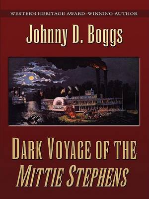 Book cover for Dark Voyage of the Mittie Stephens