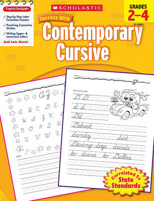 Book cover for Scholastic Success with Contemporary Cursive: Grades 2-4 Workbook