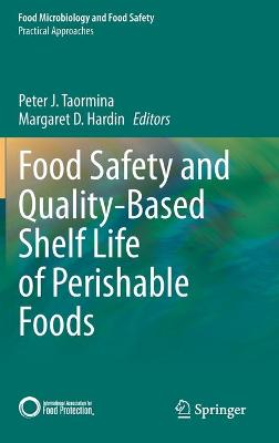 Book cover for Food Safety and Quality-Based Shelf Life of Perishable Foods