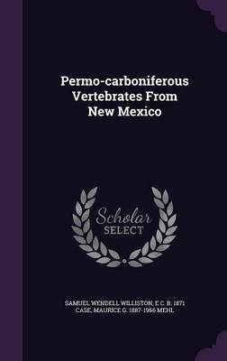 Book cover for Permo-Carboniferous Vertebrates from New Mexico