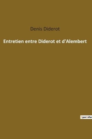 Cover of Entretien entre Diderot et d'Alembert