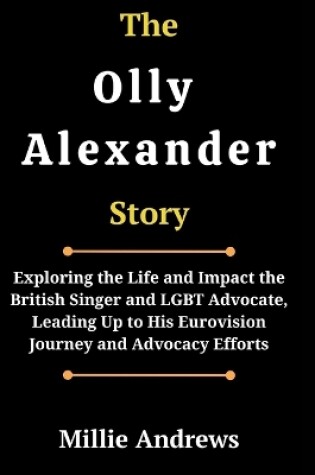 Cover of The Olly Alexander Story