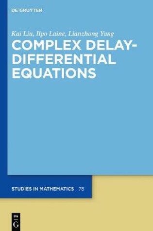 Cover of Complex Delay-Differential Equations