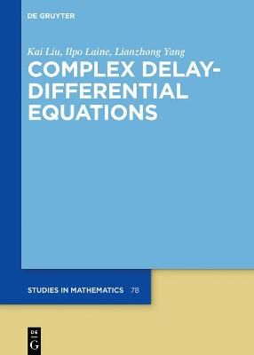 Cover of Complex Delay-Differential Equations