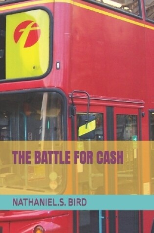 Cover of The Battle for Cash