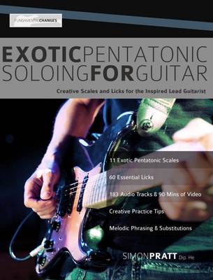 Book cover for Exotic Pentatonic Soloing for Guitar