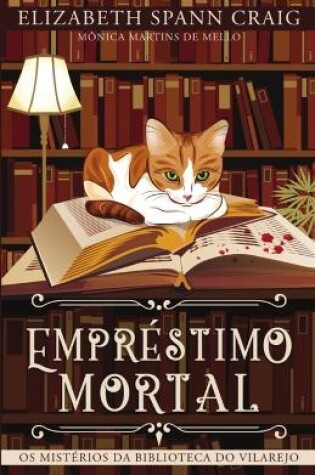 Cover of Empr�stimo Mortal - Os Mist�rios Da Biblioteca Do Vilarejo