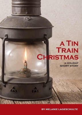 Book cover for A Tin Train Christmas